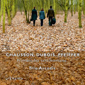 Piano Trios by Chausson, Dubois and Pfeiffer / Trio Arcadis