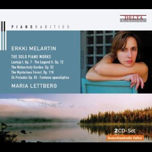 Erkki Melartin: The Solo Piano Works / Maria Lettberg, piano