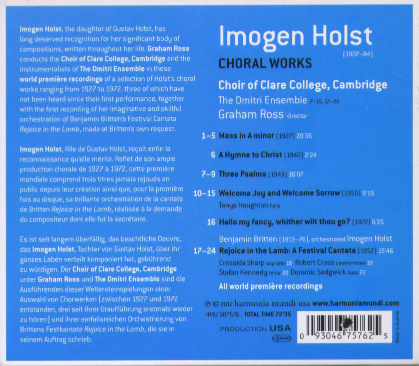 Imogen Holst: Choral Works; Britten: Rejoice in the Lamb / Clare College Choir - Back Cover