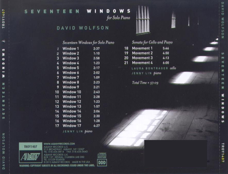 David Wolfson: Seventeen Windows for Solo Piano; Sonata for Cello / Jenny Lin, piano; Laura Bontrager, cello - Back Cover