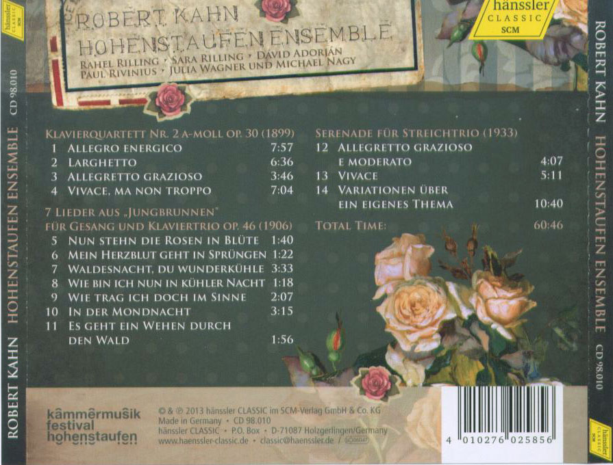 Robert Kahn: Piano Quartet no 2; 7 Songs from "Jungbrunnen" for voice & piano trio; Serenade for String Trio / Hohenstaufen Ens. - Back Cover