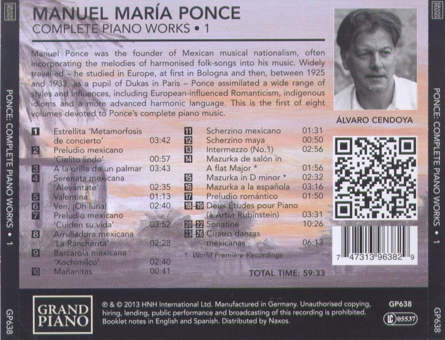 Manuel Ponce: Piano Works, Vol. 1 / Alvaro Cendoya, piano - Back Cover