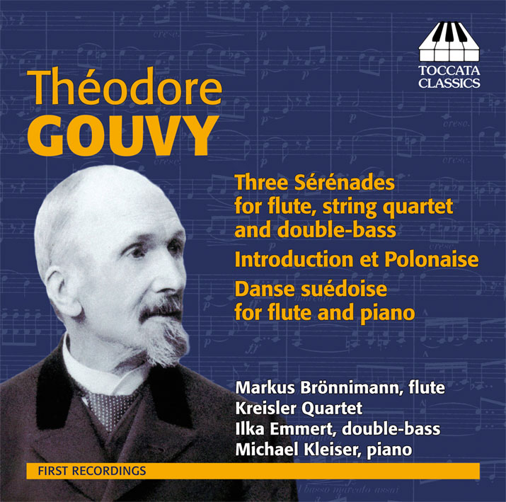 Théodore Gouvy: Serenades for Flute and Strings; Introduction et Polonaise; Danse suedoise / Markus Bronnimann, flute