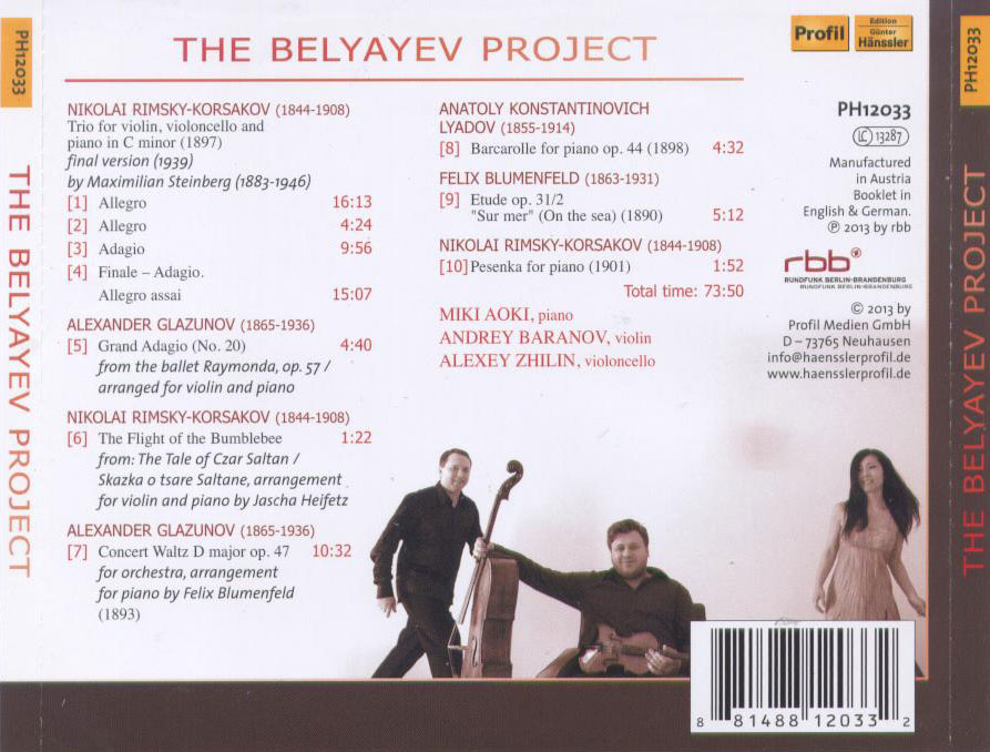 Belyayev Project - Piano trios by Rimsky-Korsakov; Glazunov; Blumenfeld / Andrey Baranov; Alexey Zhilin; Miki Aoki - Back Cover