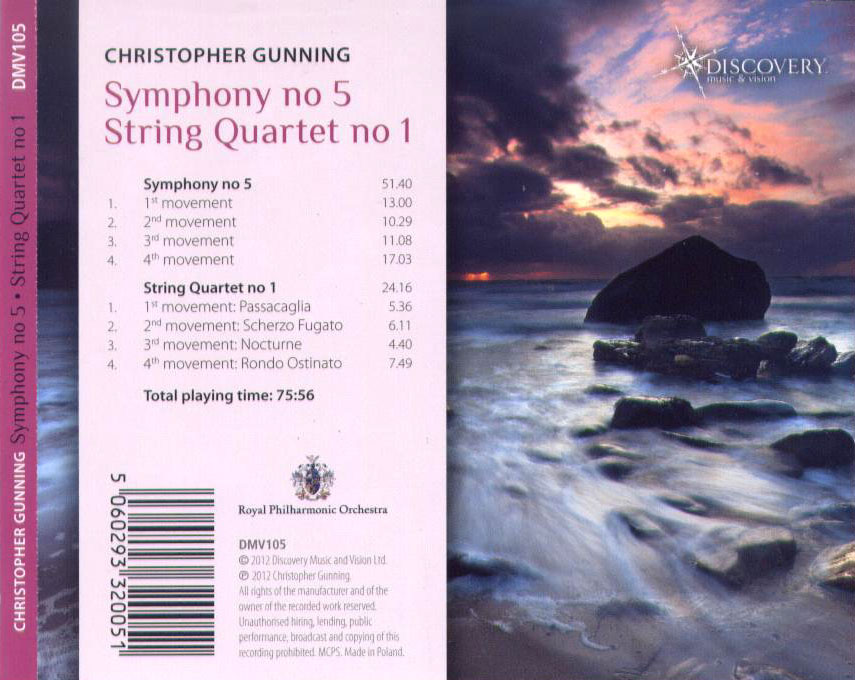 Christopher Gunning: Symphony No. 5 (2009); String Quartet No. 1 (1999 rev. 2006) / Juno Quartet, Royal Philharmonic Orchestra - Back Cover
