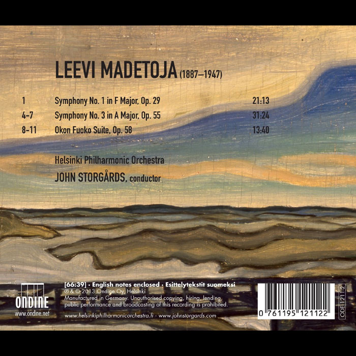 Leevi Madetoja (1887-1947): Symphonies 1 & 3; Okon Fuoko Suite / Helsini PO, Storgards - Back Cover