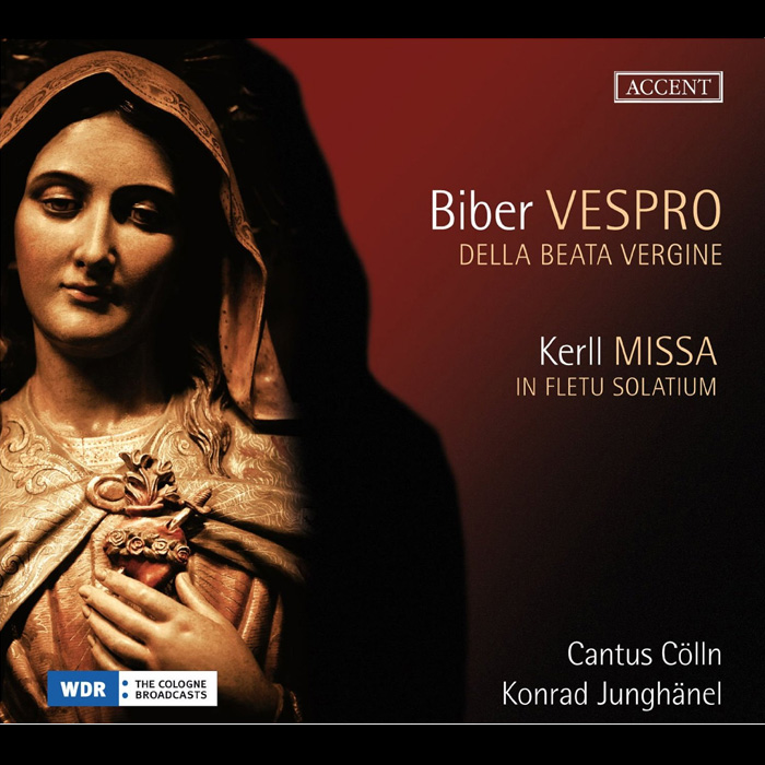 Biber: Vespro della beata Vergine; Kerll: Missa in Fletu Solatium / Cantus Colln