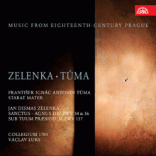 Music from 18th-Century Prague – works by Zelenka, Tůma & Orschler / Collegium 1704