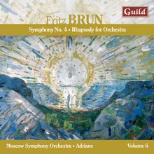 Fritz Brun: Symphony No. 4; Rhapsody for Orchestra / Moscow Symphony Orchestra; Adriano, conductor