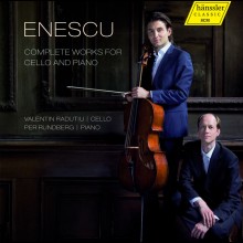 George Enescu: Complete Works for Cello and Piano / Radutiu, Rundberg
