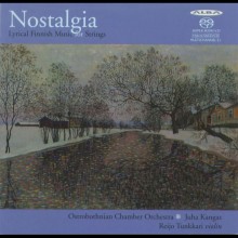 Nostalgia: Lyrical Finnish Music for Strings / Juha Kangas