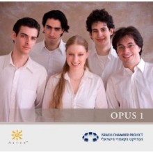Presenting the Israeli Chamber Project – Opus 1