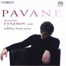 Pavane ? works by Ravel, Fauré, Debussy, Dubugnon for viola and piano / Rysanov