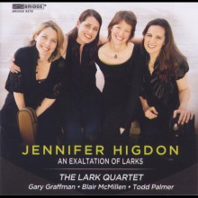 Jennifer Higdon: An Exaltation of Larks / The Lark Quartet