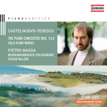 Castelnuovo-Tedesco: Piano Concertos 1 & 2; Solo Piano Works / Pietro Mass, piano