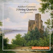 Adalbert Gyrowetz: 3 String Quartets / Pleyel Quartet Köln