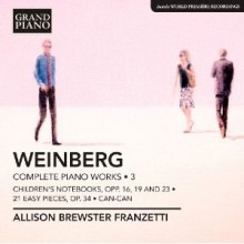 Mieczyslaw Weinberg, Complete Piano Works Vol. 3 – Children’s Notebooks