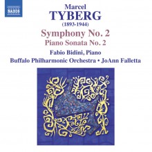 Marcel Tyberg: Symphony No. 2; Piano Sonata No. 2 / Fabio Bidini, piano; JoAnn Falletta