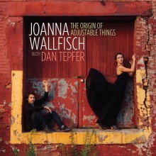 Joanna Wallfisch: The Origin of Adjustable Things